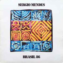 SERGIO MENDES Brasil 86 Виниловая пластинка 
