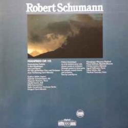SCHUMANN Manfred Op.115 - Dramatic Poem In Three Parts For Soloists, Mixed Chorus And Orchestra Виниловая пластинка 