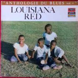 LOUISIANA RED ANTHOLOGIE DU BLUES VOL. 11 Виниловая пластинка 