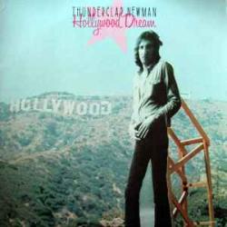 THUNDERCLAP NEWMAN HOLYWOOD DREAM Виниловая пластинка 