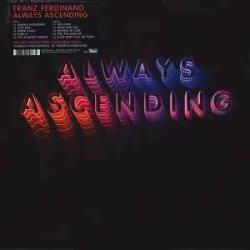 FRANZ FERDINAND ALWAYS ASCENDING Виниловая пластинка 