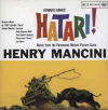 Hatari! (Music From The Motion Picture Score)