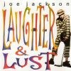 LAUGHTER & LUST