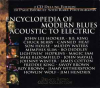 Encyclopedia Of Modern Blues Acoustic To Electric