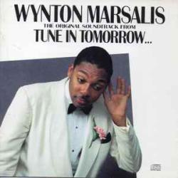 WYNTON MARSALIS Tune In Tomorrow - The Original Soundtrack Фирменный CD 