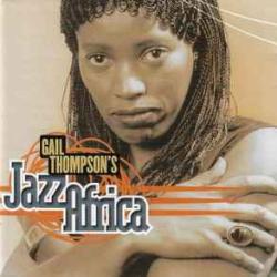 GAIL THOMPSON Jazz Africa Фирменный CD 