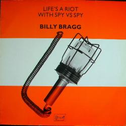 Billy Bragg Life's A Riot With Spy Vs Spy Виниловая пластинка 