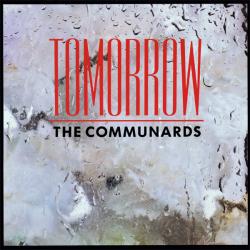 COMMUNARDS TOMORROW Виниловая пластинка 