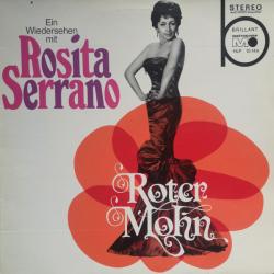 ROSITA SERRANO Roter Mohn - Ein Wiedersehen Mit Rosita Serrano Виниловая пластинка 