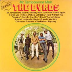 The Byrds Mr. Tambourine Man Виниловая пластинка 