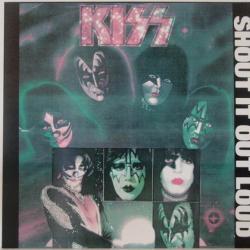 KISS SHOUT IT OUT LOUD Виниловая пластинка 