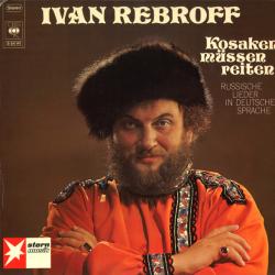 IVAN REBROFF KOSAKEN MUSSEN REISEN Виниловая пластинка 