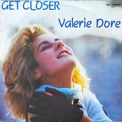 VALERIE DORE GET CLOSER Виниловая пластинка 