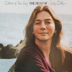 JUDY COLLINS COLORS OF THE DAY THE BEST OF JUDY COLLINS Виниловая пластинка 