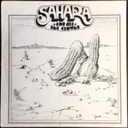 SAHARA FOR ALL THE CLOWNS Виниловая пластинка 