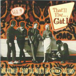 VARIOUS That'll Flat ... Git It! Vol. 9: Rockabilly From The Vaults Of Decca Records Фирменный CD 