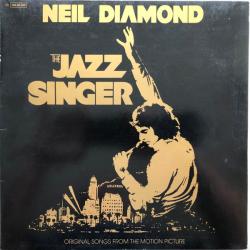 NEIL DIAMOND The Jazz Singer (Original Songs From The Motion Picture) Виниловая пластинка 