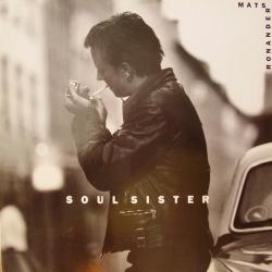 MATS RONANDER SOUL SISTER Виниловая пластинка 