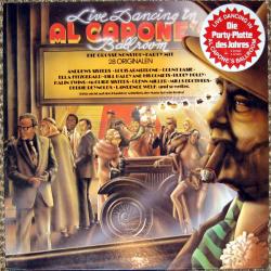 VARIOUS Live Dancing In Al Capone's Ballroom - Die Grosse Nonstop-Party Mit 28 Originalen Виниловая пластинка 