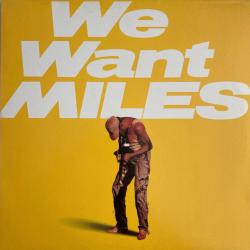 MILES DAVIS We Want Miles Виниловая пластинка 