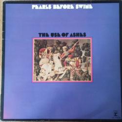 PEARLS BEFORE SWINE USE OF ASHES Виниловая пластинка 
