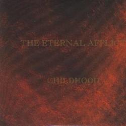 The Eternal Afflict Childhood Фирменный CD 
