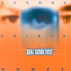 GANZ SCHON FEIST Schöner Feister Ganzer Фирменный CD 