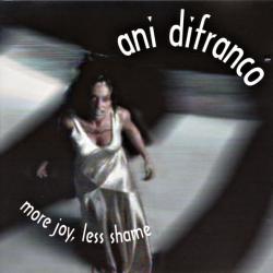Ani DiFranco More Joy, Less Shame Фирменный CD 