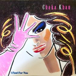 CHAKA KHAN I FEEL FOR YOU Виниловая пластинка 
