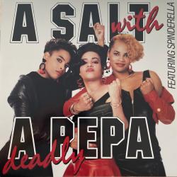 SALT-N-PEPA A SALT WITH A DEADLY PEPA Виниловая пластинка 