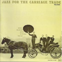 George Wallington Quintet Jazz For The Carriage Trade Фирменный CD 