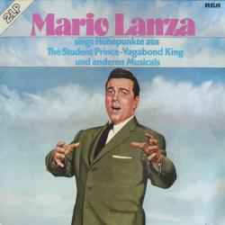 MARIO LANZA Singt Hohepunkte Aus "The Student Prince", "Vagabond King" Und Anderen Musicals Виниловая пластинка 