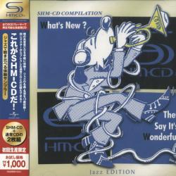 VARIOUS What's New? They Say It's Wonderful - SHM-CD Compilations [Jazz Edition] Фирменный CD 