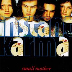 Instant Karma Small Mother Фирменный CD 