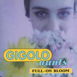 Gigolo Aunts Full-On Bloom Фирменный CD 