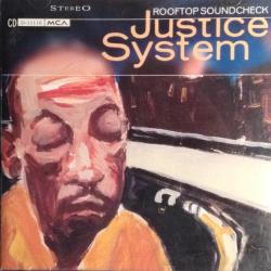 Justice System Rooftop Soundcheck Фирменный CD 