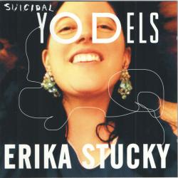 Erika Stucky Suicidal Yodels Фирменный CD 