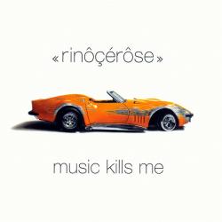 Rinôçérôse Music Kills Me Фирменный CD 