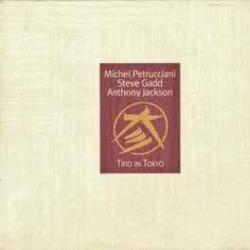 Michel Petrucciani    Steve Gadd    Anthony Jackson Trio In Tokyo Фирменный CD 