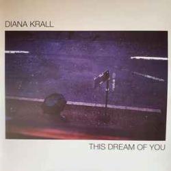 DIANA KRALL This Dream Of You Виниловая пластинка 