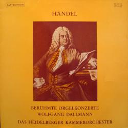 HANDEL Berühmte Orgelkonzerte Виниловая пластинка 
