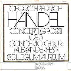 HANDEL Concerti Grossi, Op. 3 • Concerto In C-Dur "Alexandersfest" Виниловая пластинка 