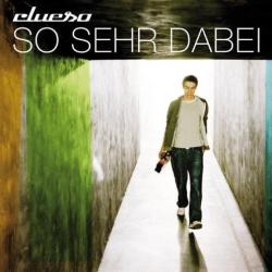 CLUESO So Sehr Dabei Фирменный CD 