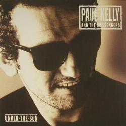 Paul Kelly And The Messengers Under The Sun Фирменный CD 