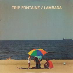 Trip Fontaine Lambada Фирменный CD 