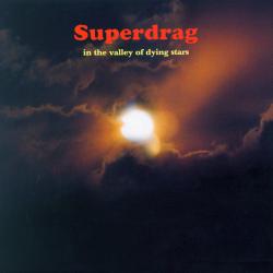 Superdrag In The Valley Of Dying Stars Фирменный CD 
