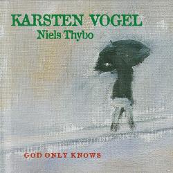 Karsten Vogel, Niels Thybo God Only Knows Фирменный CD 