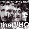 My Generation - The Very Best Of The Who