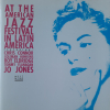At The American Jazz Festival in Latin America: Featuring Chris Connor Coleman Hawking Roy Eldridge Tommy Flanagan Jo Jones