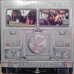 BOB MARLEY & THE WAILERS BABYLON BY BUS Виниловая пластинка 